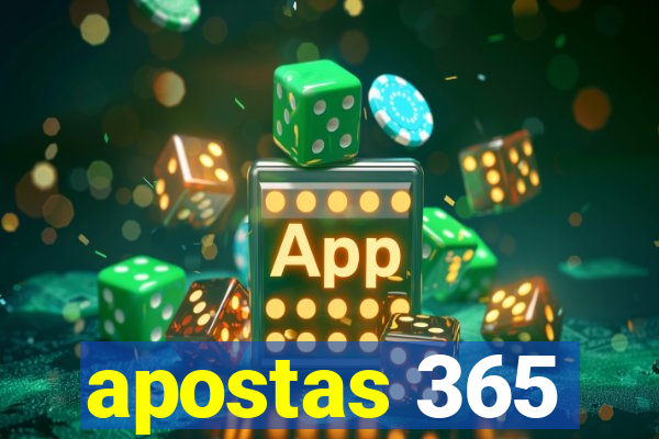 apostas 365