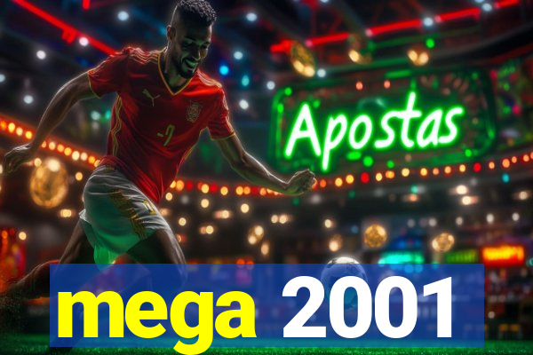 mega 2001