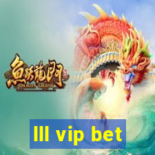 lll vip bet