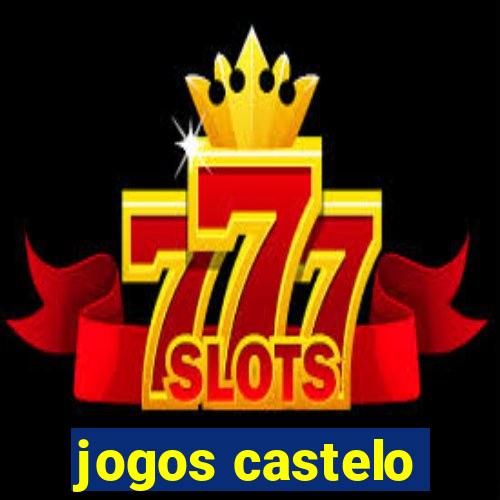 jogos castelo