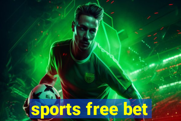 sports free bet