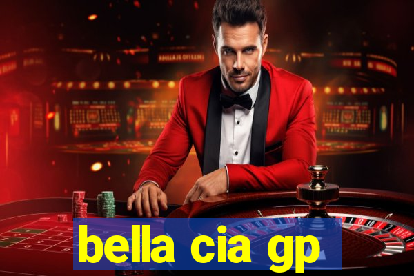 bella cia gp