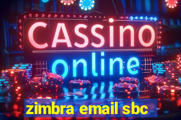 zimbra email sbc