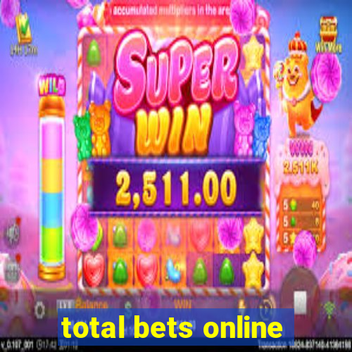 total bets online