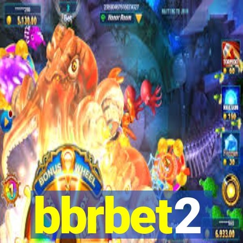 bbrbet2