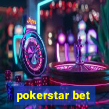 pokerstar bet