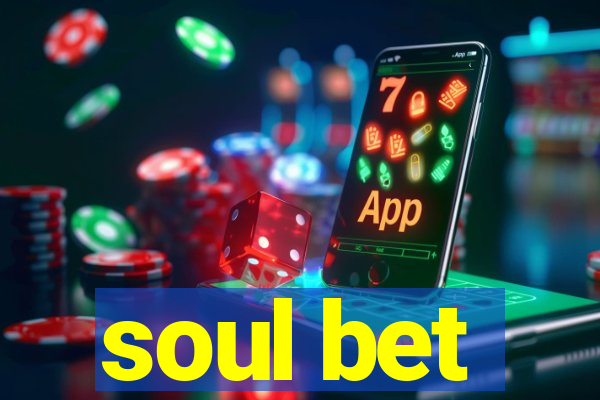 soul bet