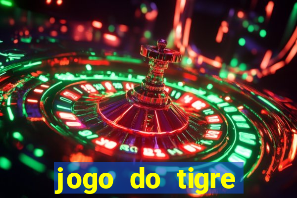 jogo do tigre ganhar bonus