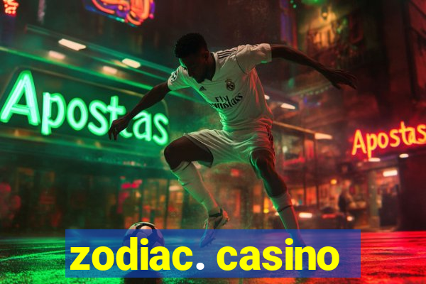 zodiac. casino