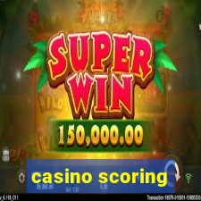 casino scoring