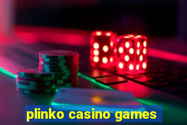 plinko casino games