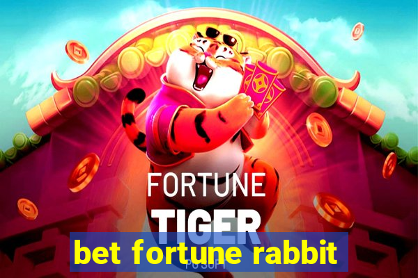 bet fortune rabbit