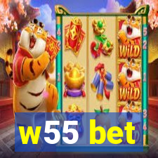 w55 bet