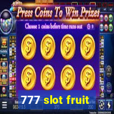 777 slot fruit