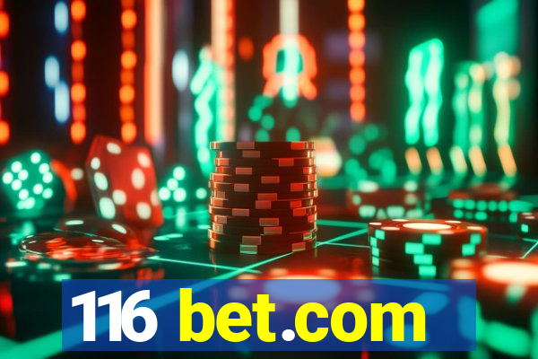 116 bet.com