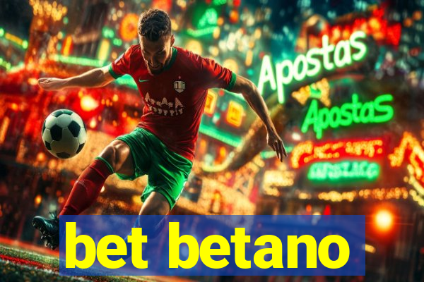 bet betano