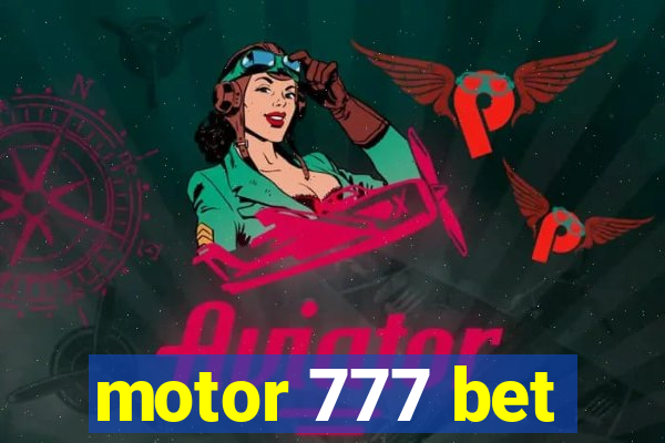 motor 777 bet