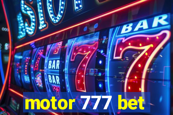 motor 777 bet