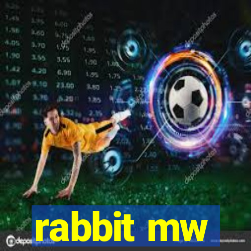 rabbit mw