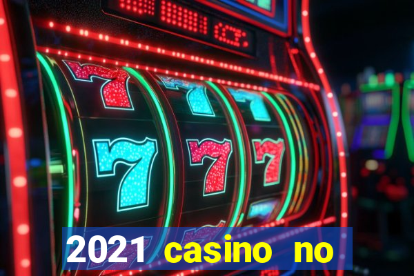 2021 casino no deposit bonus