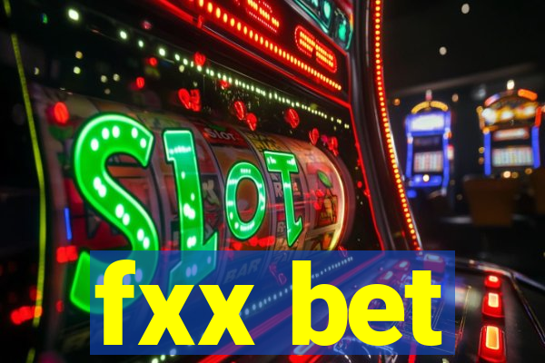 fxx bet