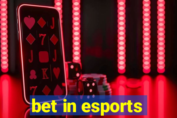 bet in esports