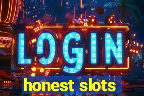 honest slots