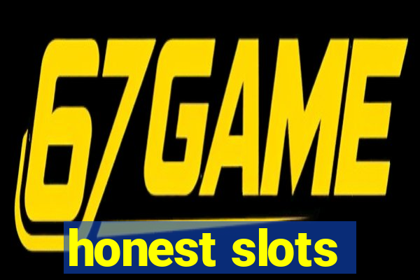 honest slots