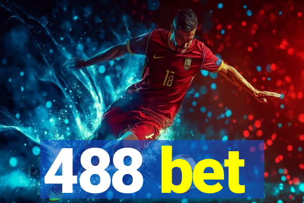 488 bet