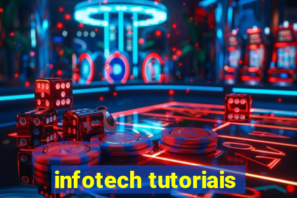 infotech tutoriais