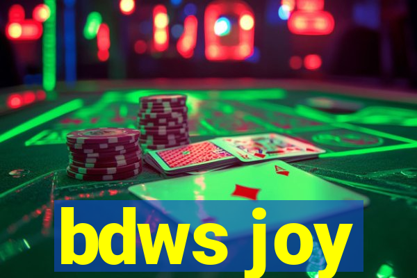 bdws joy