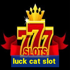 luck cat slot