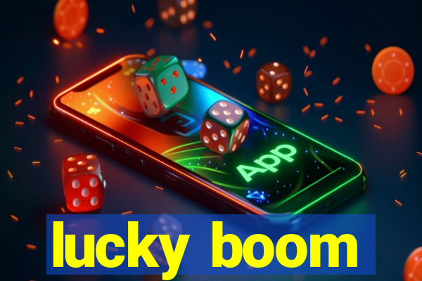 lucky boom