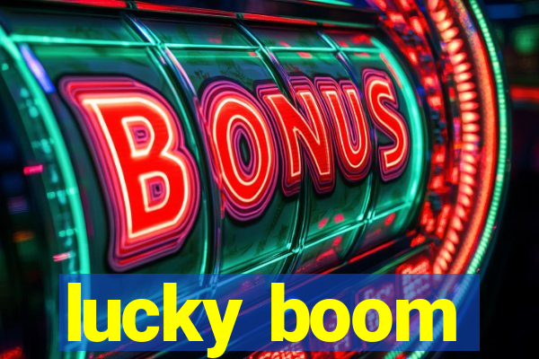 lucky boom