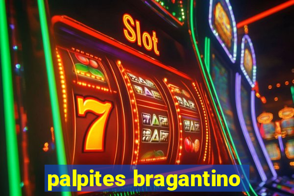 palpites bragantino