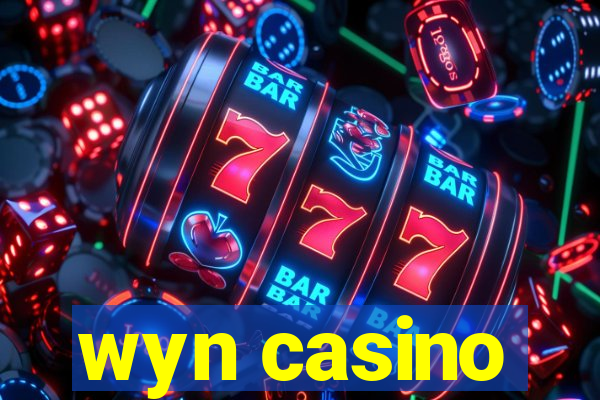 wyn casino