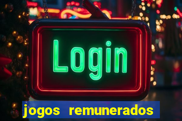 jogos remunerados de verdade