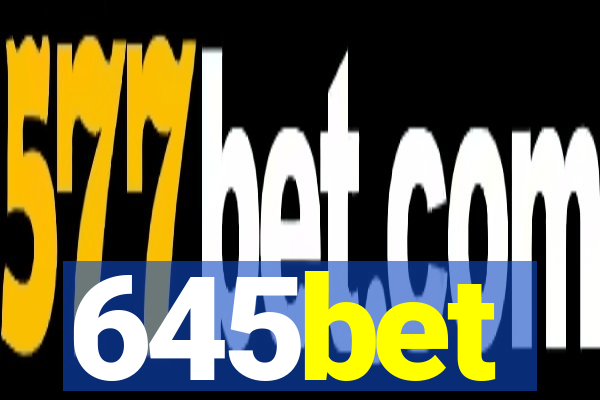 645bet