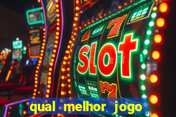 qual melhor jogo de aposta para ganhar dinheiro