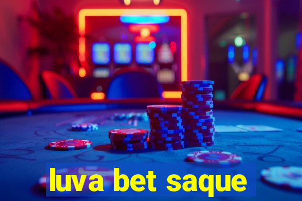 luva bet saque