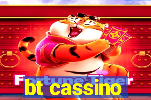 bt cassino