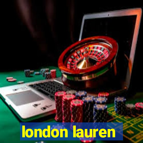 london lauren