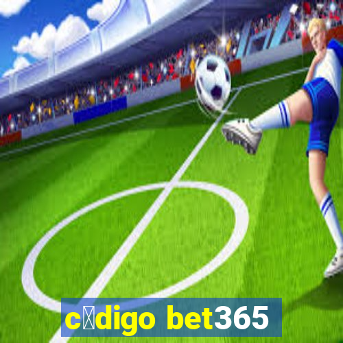 c贸digo bet365