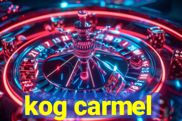 kog carmel