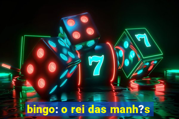 bingo: o rei das manh?s