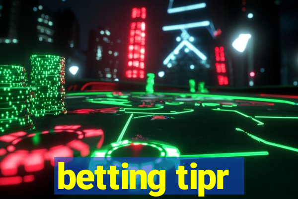 betting tipr