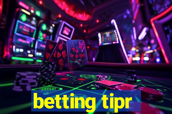 betting tipr