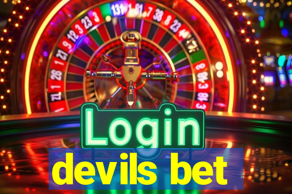 devils bet