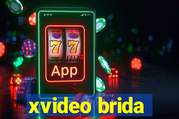 xvideo brida