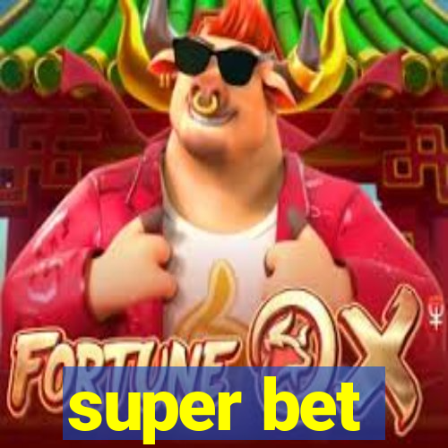 super bet